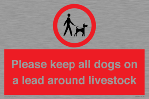 Please keep all dogs on a lead around livestock